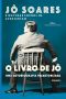 [O livro de Jô 02] • O Livro de Jô · uma Autobiografia Desautorizada - Volume 2